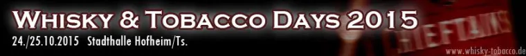 Whisky & Tobacco Days 2015 Bild: Whisky & Tobacco Days 2015