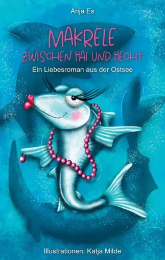 Makrele zwischen Hai und Hecht - Turbulente Liebe aus der Ostsee Bild: Makrele zwischen Hai und Hecht - Turbulente Liebe aus der Ostsee