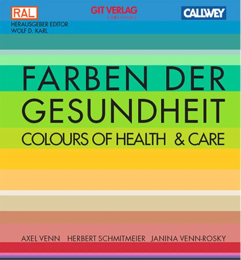 Buchtitel “Farben der Gesundheit” ISBN 978-3-7667-1850-1 Callwey-Verlag München