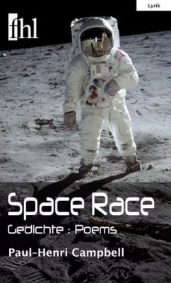Poesie zwischen den Welten: ›Space Race‹ von Paul-Henri Campbell Bild: Poesie zwischen den Welten: ›Space Race‹ von Paul-Henri Campbell
