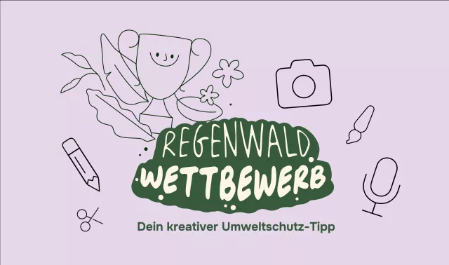 Bild: Wettbewerb: Kinder und Jugendliche für den Regenwaldschutz