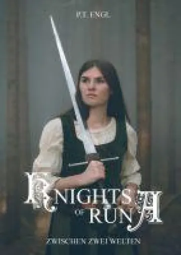 Bild: Knights of Runa - Der letzte Teil der Knights of Runa Trilogie