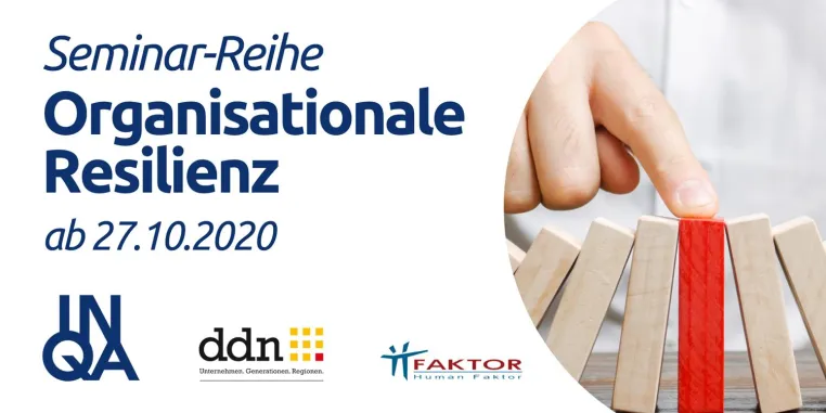 Online-Seminar-Reihe „Organisationale Resilienz“ ab 27.10.2020 online Bild: Online-Seminar-Reihe „Organisationale Resilienz“ ab 27.10.2020 online