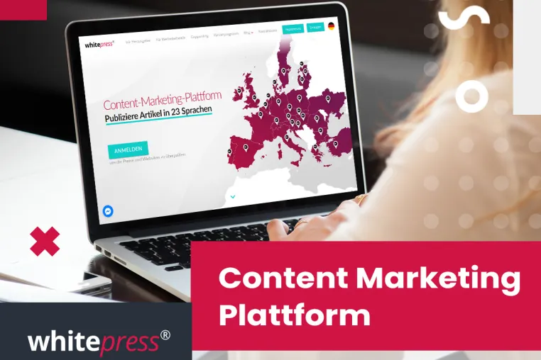 WhitePress® Plattform – kümmere dich um Content Marketing Bild: WhitePress® Plattform – kümmere dich um Content Marketing