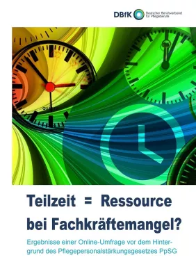 Bild: Teilzeit als Ressource gegen Fachpersonalmangel? Nicht bei „Weiter so“!