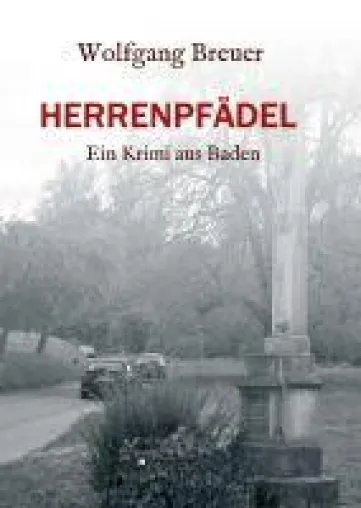 Bild: HERRENPFÄDEL - Ein turbulenter Krimi nimmt Fahrt auf