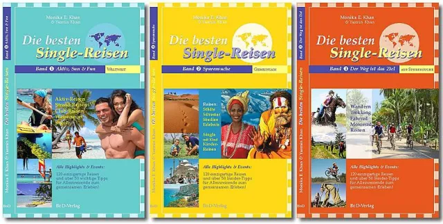 Bild: Neu-Auflage des Solotouristik-Standardwerkes als Trilogie - "Die besten Single-Reisen" von Monika E. Khan
