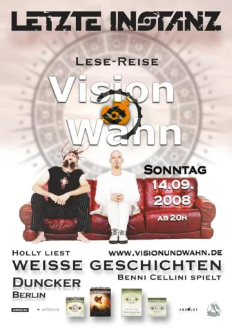 Bild: Vision und Wahn am 14. September mit Holly Loose und Benni Cellini von "Letzte Instanz"