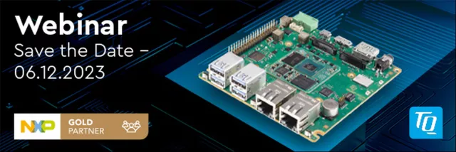 Bild: TQ lädt ein zu einem gemeinsamen Webinar mit NXP am 6.12. 