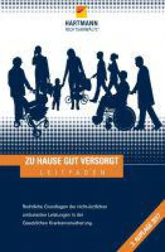 Zu Hause gut versorgt - ein Leitfaden für Menschen ohne juristisches Vorwissen Bild: Zu Hause gut versorgt - ein Leitfaden für Menschen ohne juristisches Vorwissen
