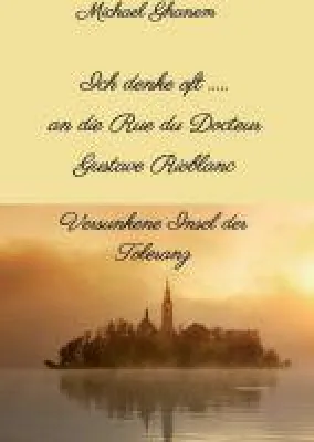 Bild: Ich denke oft ... an die Rue du Docteur Gustave Rioblanc - Gedanken über die Vielfalt der Kulturen