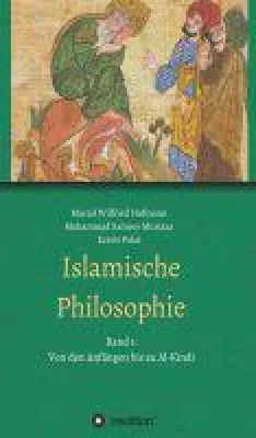 Bild: Islamische Philosophie - Sachbuch über die frühen Anfänge der islamischen Philosophie