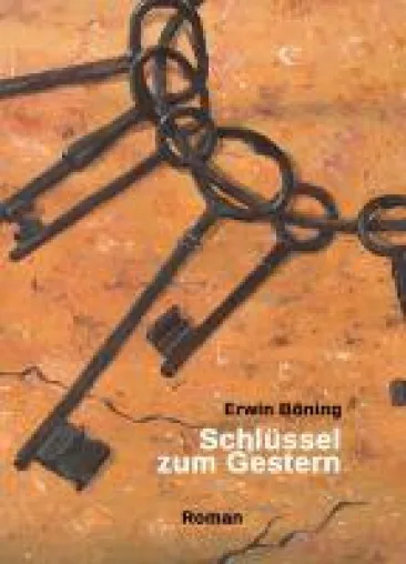 Bild: Schlüssel zum Gestern - Ein unterhaltsamer Zeitreise-Roman