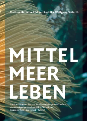Bild: MITTELMEERLEBEN - Tauchen - NEUERSCHEINUNG 2021 als Buch & eBook