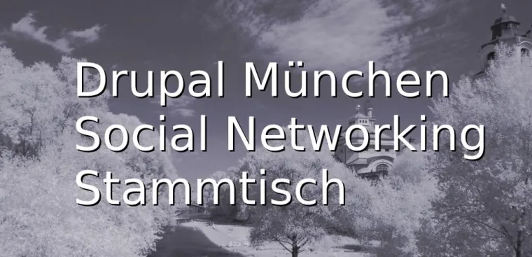 Bild: Social Networking Stammtisch der Drupal User Gruppe München