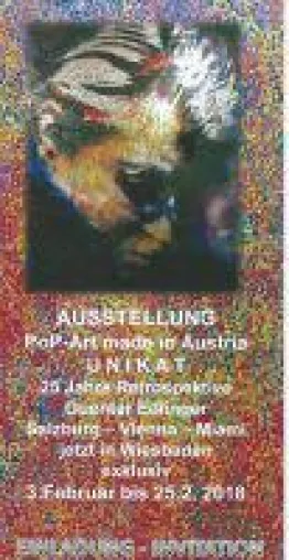 Exklusiv in Wiesbaden: Ausstellung POP-ART made in Austria by EDLINGER UNICAT, Salzburg Bild: Exklusiv in Wiesbaden: Ausstellung POP-ART made in Austria by EDLINGER UNICAT, Salzburg