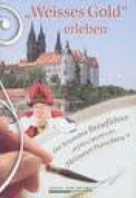 Bild: 300 Jahre Porzellan-Manufaktur Meissen: Reiseführer „Weisses Gold erleben“ ist ab sofort erhältlich