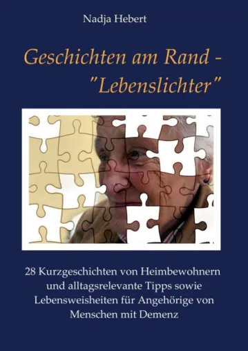 Bild: Geschichten am Rand - "Lebenslichter" - Kurzgeschichten und Lebensweisheiten