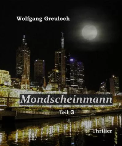 Bild: Mondscheinmann - der etwas andere Thriller