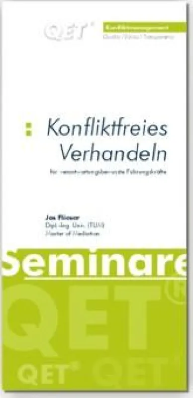 QET® Vertieferseminar T08 Konfliktmanagement