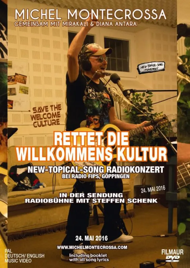 DVD-Cover: Michel Montecrossa's 'RETTET DIE WILLKOMMENS KULTUR' Konzert bei Radio Fips