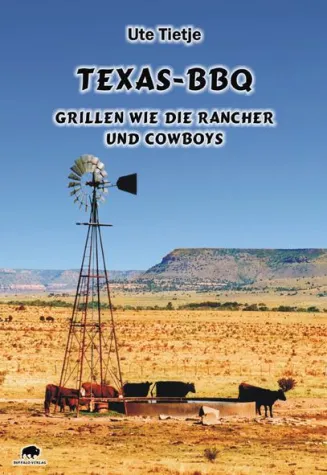 Bild: Texas-BBQ - Zu Pfingsten grillen wie die Rancher und Cowboys