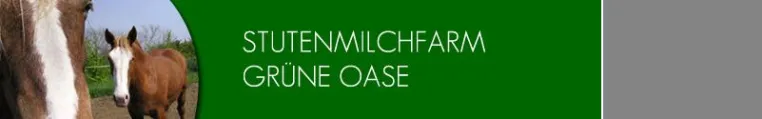 Bild: Die neue Stutenmilchfarm Grüne Oase
