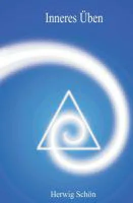 Bild: Inneres Üben - Selbsthilfebuch für Menschen bringt das Leben unter Kontrolle