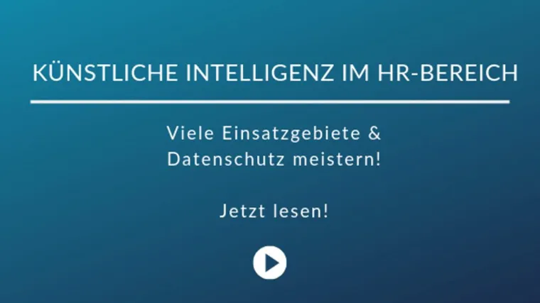 Bild: Künstliche Intelligenz im HR-Bereich: Datenschutz meistern!