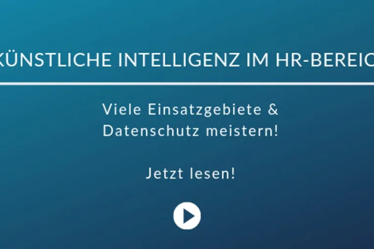 Bild: Künstliche Intelligenz im HR-Bereich: Datenschutz meistern!