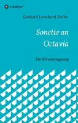 Bild: Sonette an Octavia - ein Schwanengesang