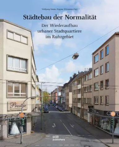 Bild: Städtebau der Normalität