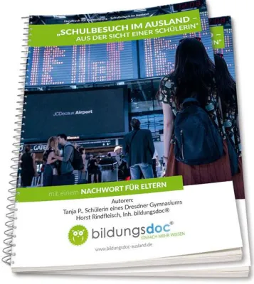 Bild: Neuerscheinung Handbuch: „Schulbesuch im Ausland - aus der Sicht einer Schülerin"