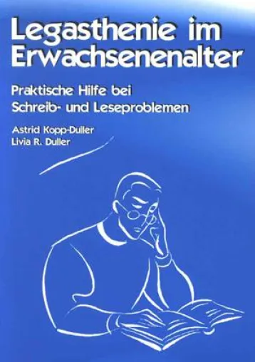 Legasthenie im Erwachsenenalter - ein Erfolgsbuch zum kostenlosen Download Bild: Legasthenie im Erwachsenenalter - ein Erfolgsbuch zum kostenlosen Download