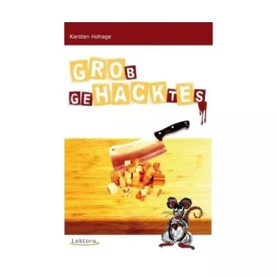 Bild: Poetry Slammer Karsten Hohage veröffentlicht sein Buch „GRObgeHACKtEs“ im Lektora-Verlag