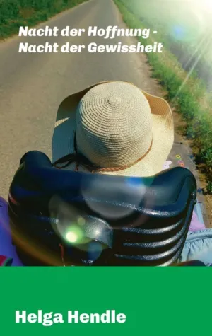 Nacht der Hoffnung - Nacht der Gewissheit - Anregende Worte Bild: Nacht der Hoffnung - Nacht der Gewissheit - Anregende Worte