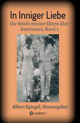Bild: In inniger Liebe - Band 3 der Briefe eines vom Krieg getrennten Paares