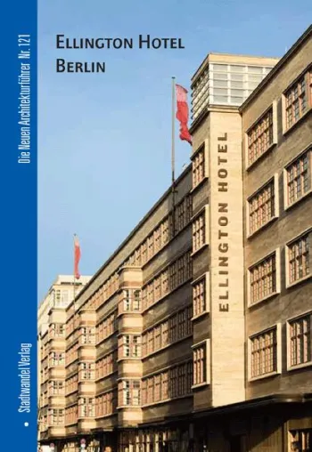 Das Ellington Hotel Berlin Bild: Das Ellington Hotel Berlin