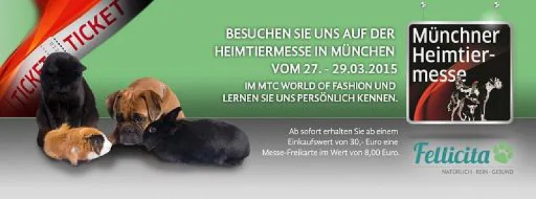 Terminankündigung: Fellicita auf der Heimtiermesse München 2015 Bild: Terminankündigung: Fellicita auf der Heimtiermesse München 2015