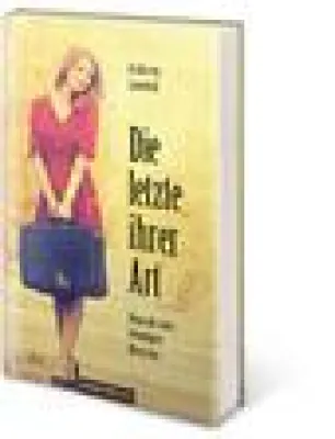 Bild: Die letzte ihrer Art-Biografie eines lebendigen Menschen