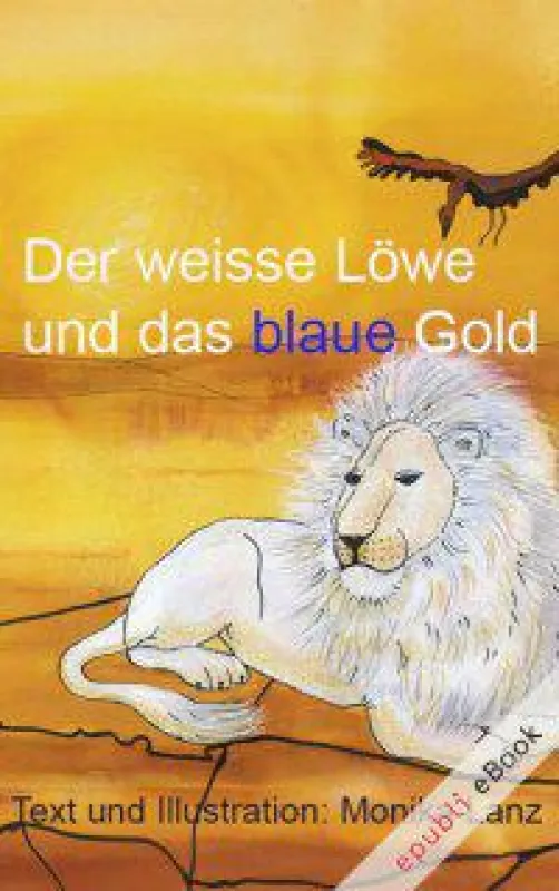 Der weisse Löwe als E-Book
