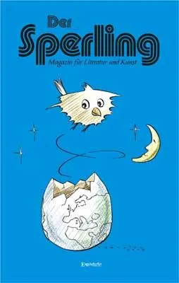 Bild: Der Sperling - das neue Literaturmagazin aus Schwerin; Debutausgabe zum Thema "Planeten"