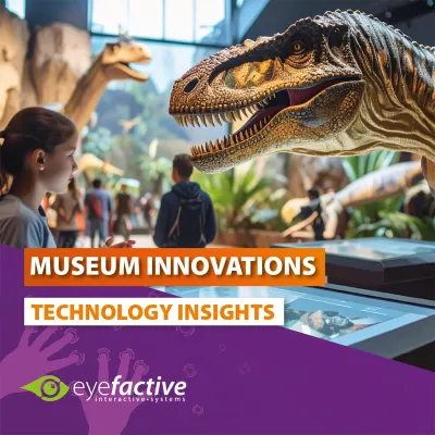 Bild: Technologie für Museen von morgen: Interaktiv, digital, zukunftsweisend