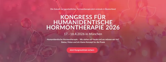 Bild: Erster Kongress für humanidentische Hormontherapie in Deutschland