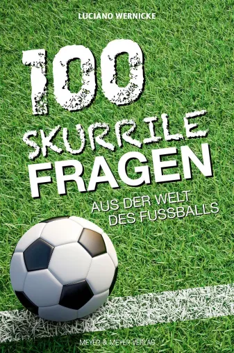 Bild: 100 skurrile Fragen aus der Welt des Fußballs