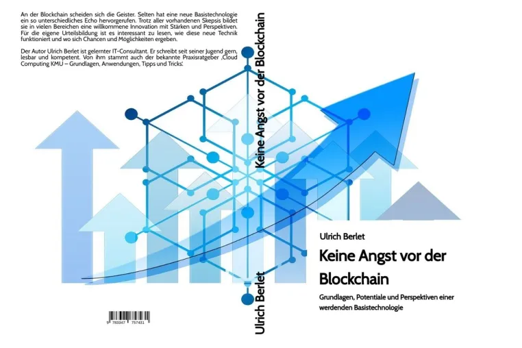 Bild: Keine Angst vor der Blockchain - Grundlagen, Potentiale und Perspektiven einer werdenden Basistechnologie