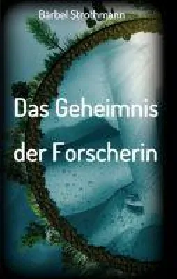 Bild: Klara und das Geheimnis der Forscherin - Dritter Band der spannenden Schatzentrilogie