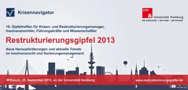 Restrukturierungsgipfel 2013 an der Universität Hamburg Bild: Restrukturierungsgipfel 2013 an der Universität Hamburg