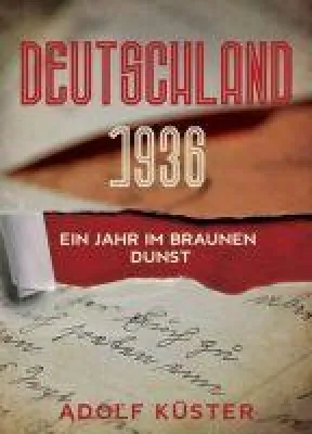 Bild: Deutschland 1936 - Ein Jahr im braunen Dunst