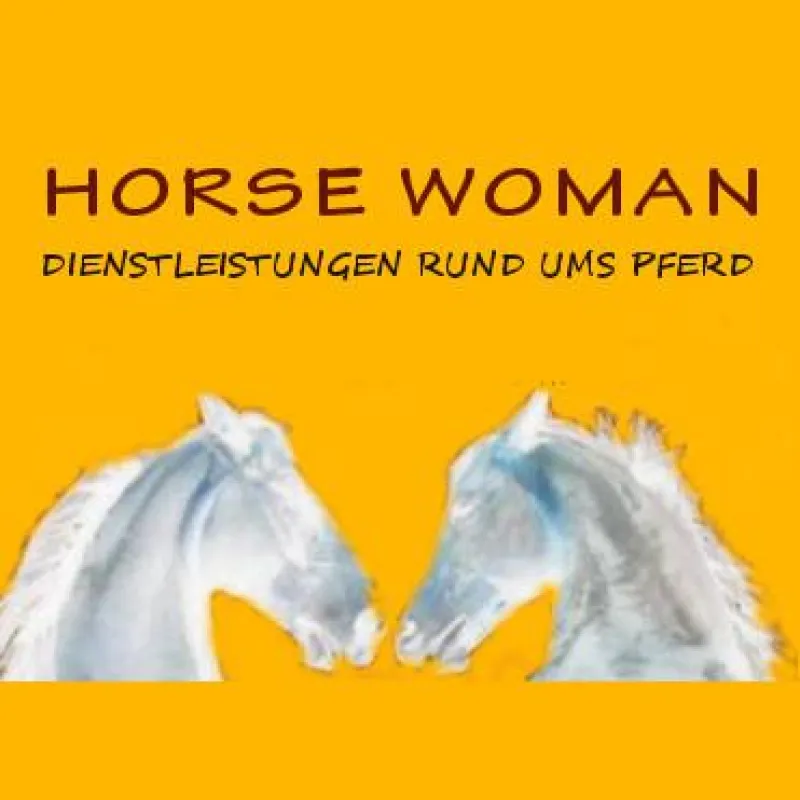 Horse Woman - Dienstleistungen rund ums Pferd